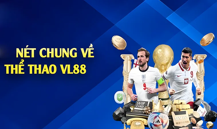 Hướng Dẫn Tham Gia Cá Độ Tại VL88